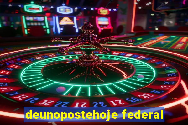 deunopostehoje federal